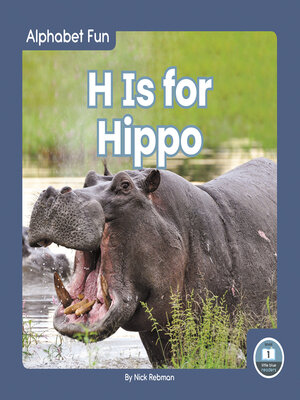 cover image of H Is for Hippo